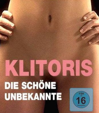 Обложка Клитор - прекрасный и неизвестный / Klitoris - Die schoene Unbekannte (DVDRip)