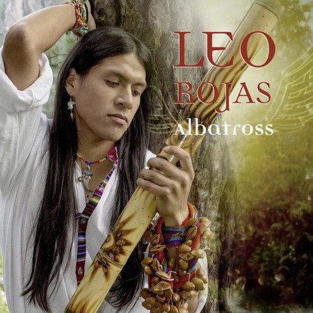 Leo Rojas - Collection (2012-2013) MP3