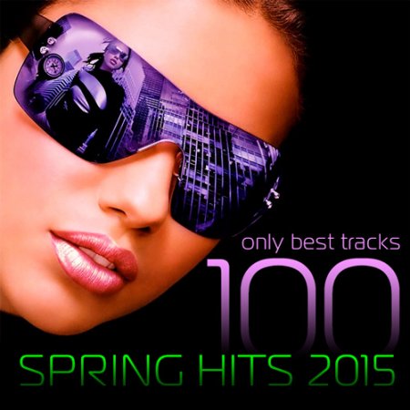Обложка 100 Spring Hits 2015