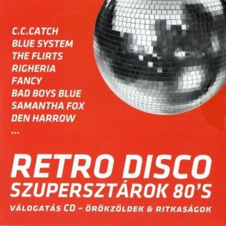 Обложка Retro Disco - Superstars 80's (2010) MP3