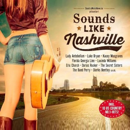 Обложка Sounds Like Nashville (2015) MP3