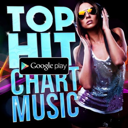 Обложка Google Play Hit Chart (October) (2015) MP3