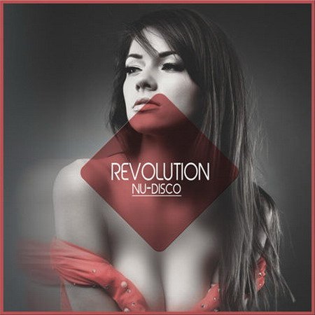 Обложка Revolution Nu-Disco (2015) MP3