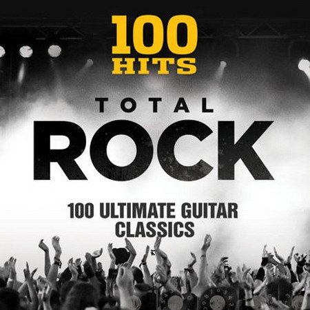 100 Hits Total Rock (5CD) (2015) MP3