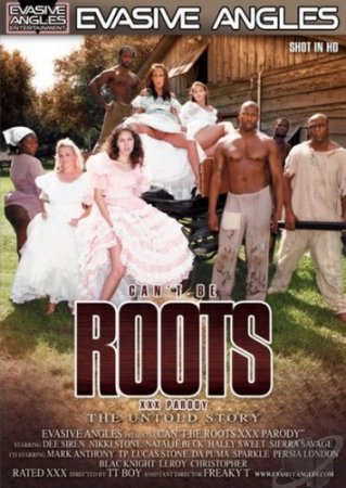 Обложка Can't Be Roots XXX Parody: The Untold Story (2011) DVDRip