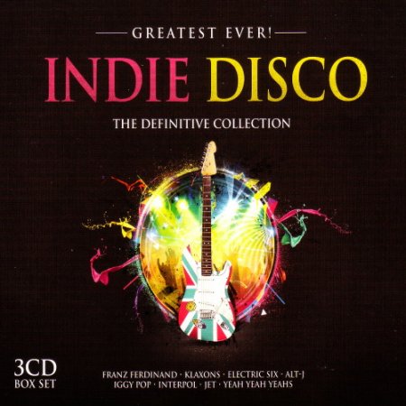 Обложка Greatest Ever - Indie Disco (3CD) (2016) Mp3