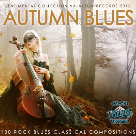 Обложка Autumn Blues: Rock Version (2016) MP3