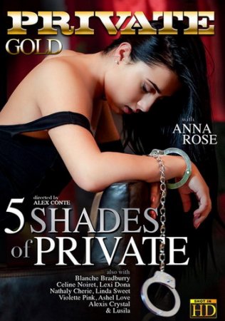 Обложка 5 Оттенков Приват / Private Gold 192: 5 Shades Of Private (2015) DVDRip (с русским переводом)