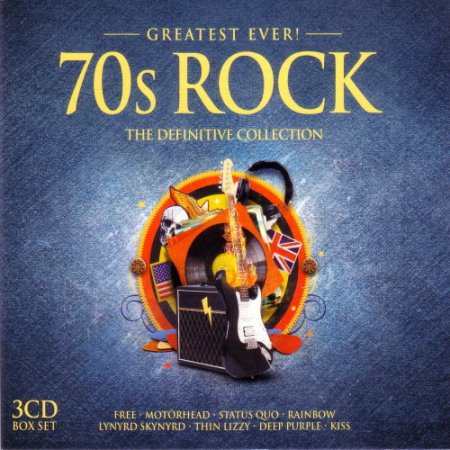 Обложка Greatest Ever 70s Rock (Box Set 3CD) (2016) Mp3