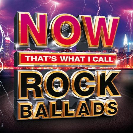 Now That's What I Call Rock Ballads [3CD] (2016) MP3