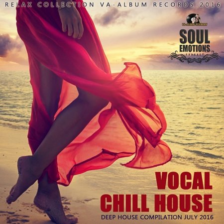 Обложка Vocal Chill House: Deep Party (2016) MP3