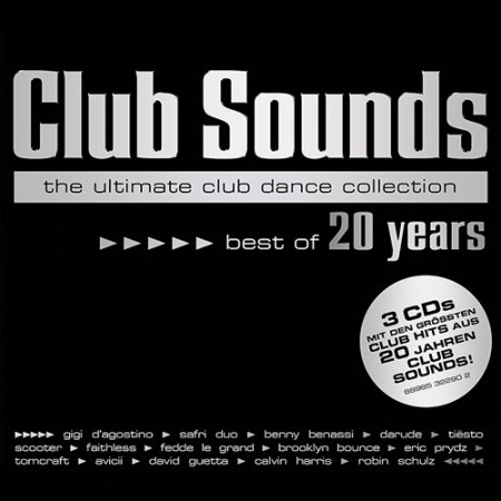 Обложка Club Sounds - Best of 20 Years (2017) MP3
