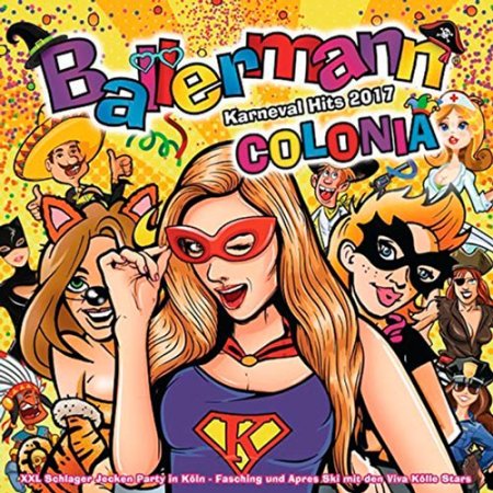 Обложка Ballermann Colonia - Karneval Hits (2017) MP3