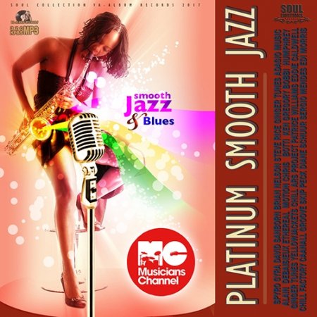 Обложка Platinum Smooth Jazz (2017) MP3
