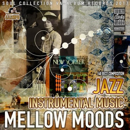 Обложка Mellow Mods: Instrumental Jazz Music (2017) Mp3