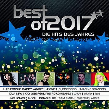 Обложка Best Of 2017 - Die Hits Des Jahres (2CD) (2017) Mp3