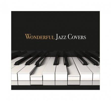 Обложка Wonderful Jazz Covers (2018) Mp3