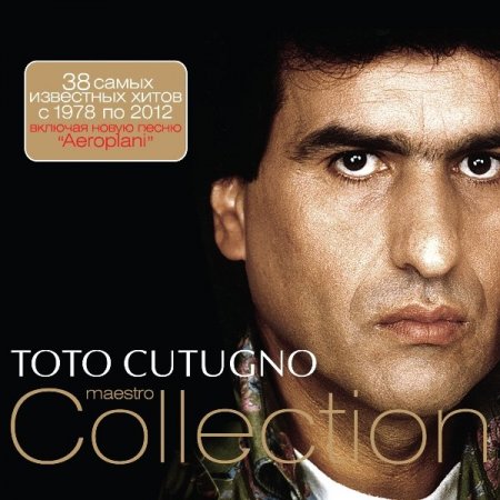 Обложка Toto Cutugno - Maestro Collection (2012) FLAC