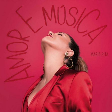 Обложка Maria Rita - Amor E Musica (2018) FLAC