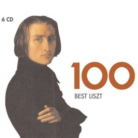 Обложка Franz Liszt - 100 Best Liszt (6CD Box Set) FLAC/Mp3