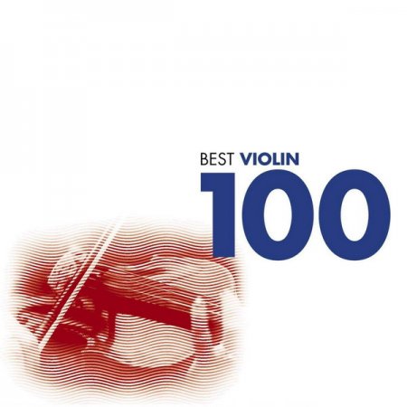 Обложка Best Violin 100 (6CD Box Set) (2010) FLAC
