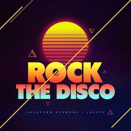 Обложка Rock the Disco (2018) Mp3
