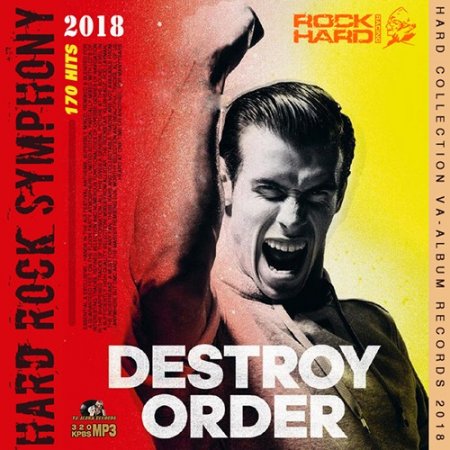 Обложка Destroy Order: Hard Rock Symphony (2018) Mp3