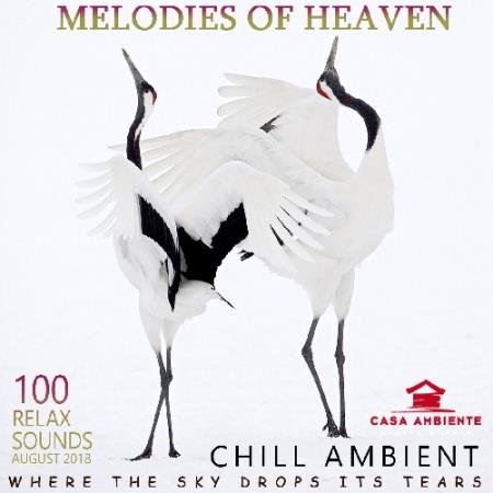 Обложка Melodies Of Heaven: Chill Ambient Music (2018) Mp3
