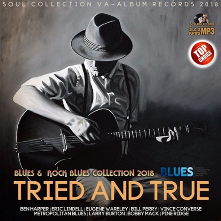 Обложка Tried And True: Blues Music (2018) Mp3