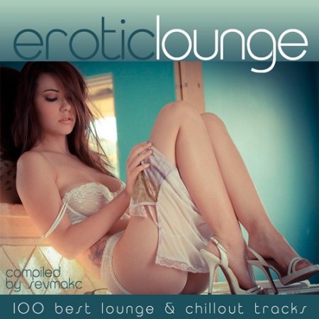 Обложка Erotic Lounge (2018) Mp3