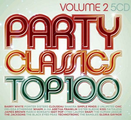 Обложка Party Classics Top 100 Volume 2 (2014) FLAC