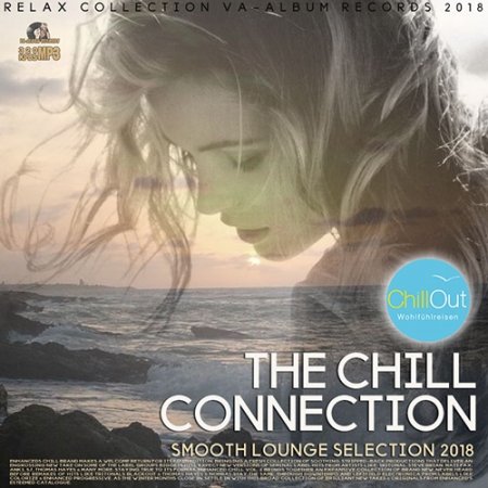 Обложка The Chill Connection (2018) Mp3