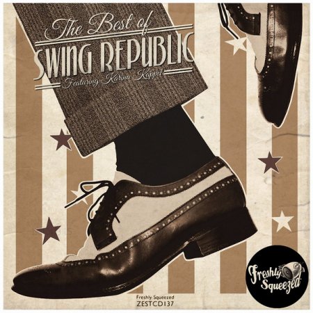 Обложка Swing Republic - The Best of Swing Republic (2018) FLAC