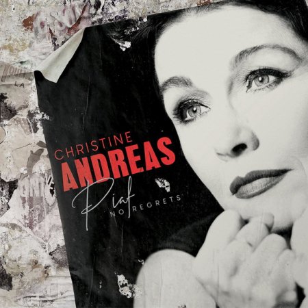 Обложка Christine Andreas - Piaf: No Regrets (2018) FLAC