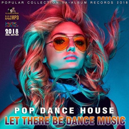 Обложка Let There Be Dance Music (2018) Mp3