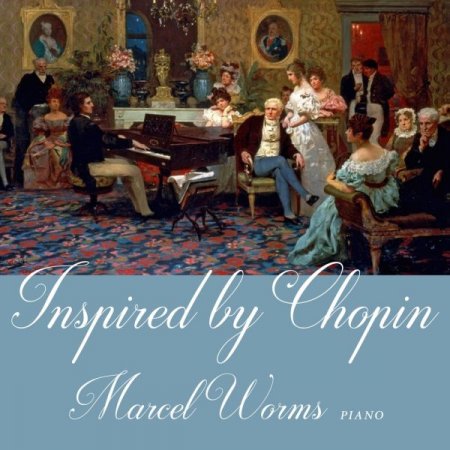 Обложка Marcel Worms - Inspired by Chopin (FLAC)