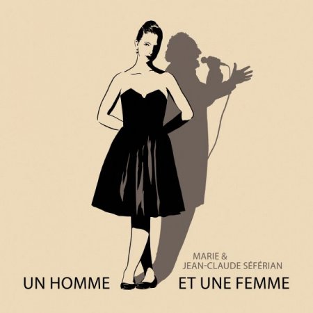 Обложка Marie & Jean-Claude Seferian - Un homme et une femme (2019) FLAC