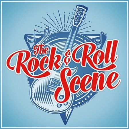 Обложка The Rock And Roll Scene (2019) Mp3