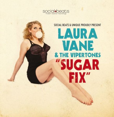 Обложка Laura Vane & The Vipertones - Sugar Fix (2019) FLAC