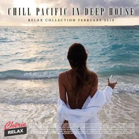 Обложка Chill Pacific In Deep House (2019) Mp3