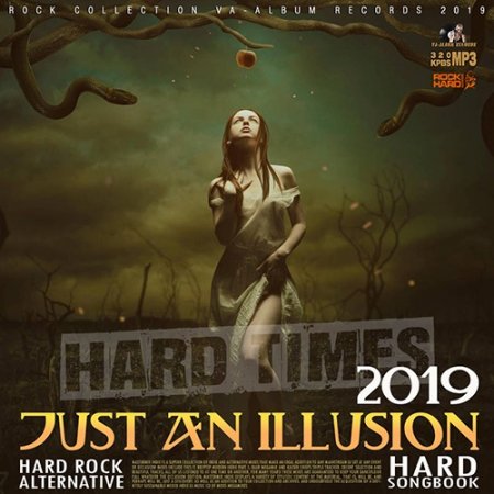 Обложка Just An Illusion: Hard Rock Songbook (2019) Mp3