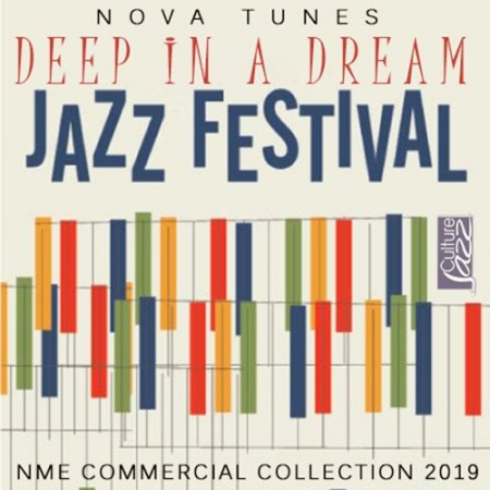 Обложка Deep In A Dream: Jazz Fesitival (2019) Mp3