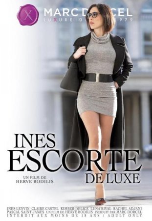 Обложка Инес люкс Эскорт / Ines Escorte de Luxe (2016) WEB-DL