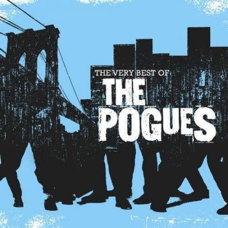 Обложка The Pogues - The Very Best Of The Pogues (2013) FLAC