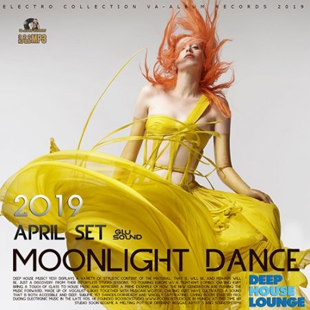Обложка Moonlight Dance: April Deep House Set (2019) Mp3