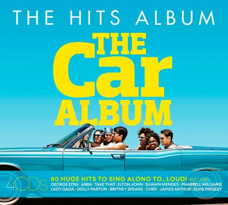 Обложка The Hits Album - The Car Album (4CD) Mp3