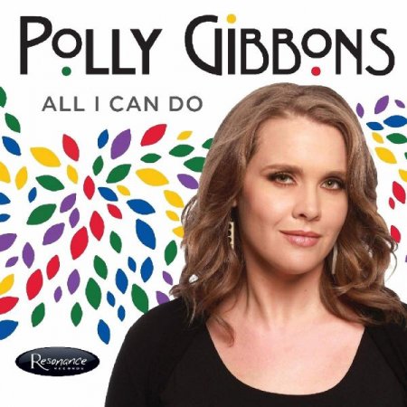 Обложка Polly Gibbons - All I Can Do (2019) FLAC