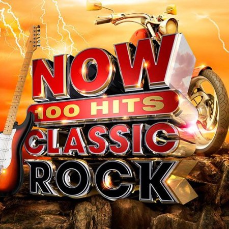 Обложка NOW 100 Hits Classic Rock (2019) Mp3