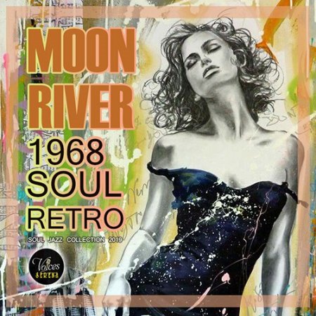 Обложка Moon River: Retro Soul (2019) MP3