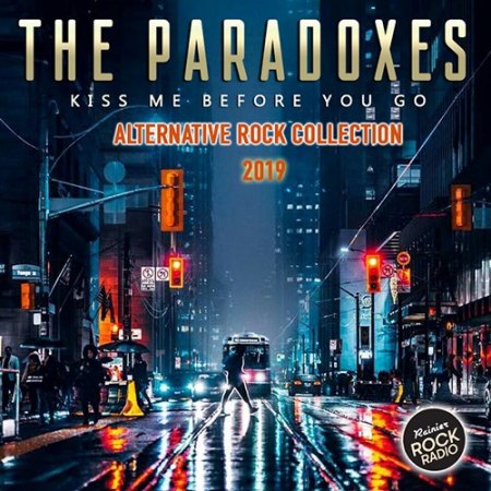 Обложка The Paradoxes: Alternative Rock Collection (2019) Mp3